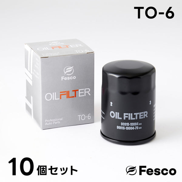 【10個セット】TO-6 オイルフィルター  トヨタ・レクサス・ダイハツ オイルエレメント FESCO 90915-10004 90915-10004-79 90915-10004-000 FESCO(フェスコ)